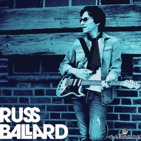 Russ Ballard - It's Good to Be Here (2020) [FLAC (tracks)]