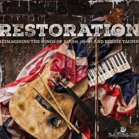 VA - Restoration: The Songs Of Elton John And Bernie Taupin (2018) [FLAC (tracks)]