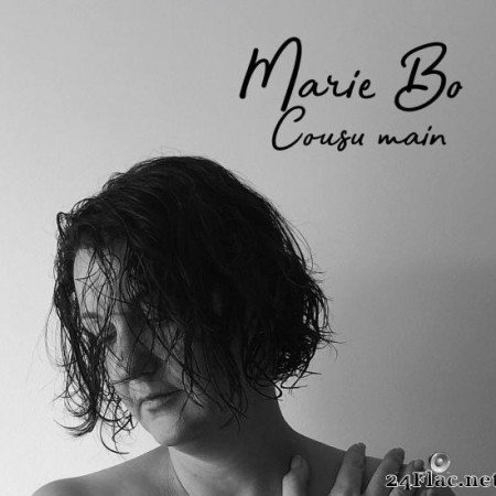 Marie Bo - Cousu main (2019) [FLAC (tracks)]