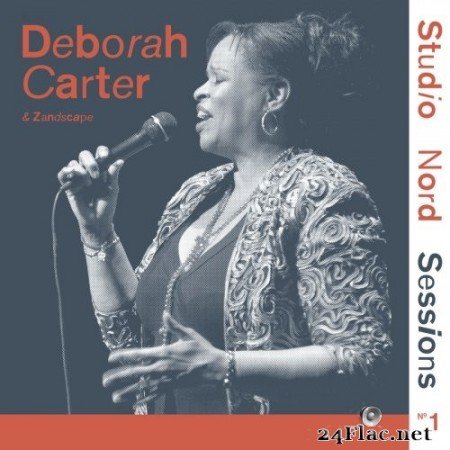 Deborah Carter - The Studio Nord Sessions (2020) FLAC
