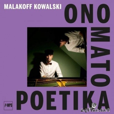 Malakoff Kowalski - Onomatopoetika (2020) Hi-Res