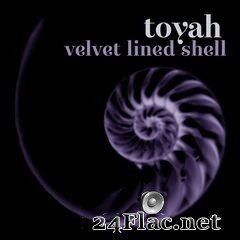 Toyah - Velvet Lined Shell (Deluxe Edition) (2020) FLAC
