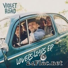 Violet Road - Lovers & Liars (2019) FLAC