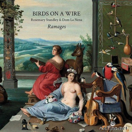 Birds On a Wire, Rosemary Standley, Dom La Nena - Ramages (2020) Hi-Res