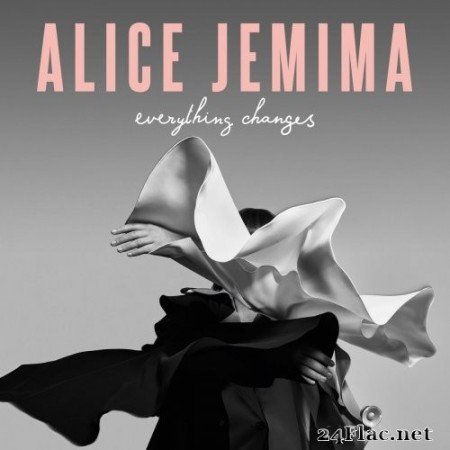 Alice Jemima - Everything Changes (2020) Hi-Res