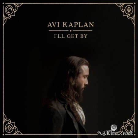 Avi Kaplan - I'll Get By (2020) Hi-Res