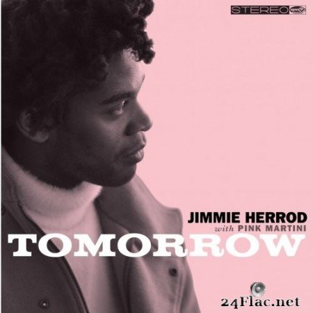 Jimmie Herrod & Pink Martini - Tomorrow EP (2020) Hi-Res
