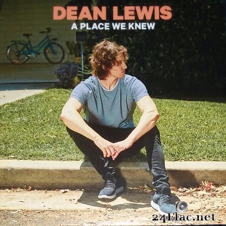 Dean Lewis - A Place We Knew (2019) FLAC