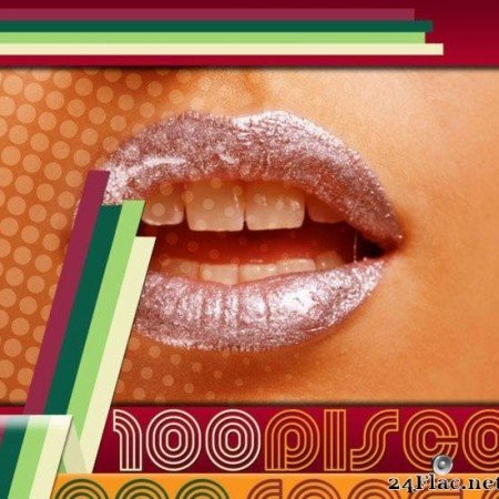 VA - 100 Disco Pop Songs (2013) [FLAC (tracks)]