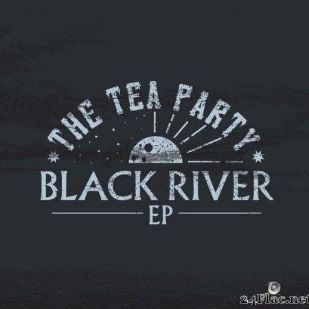 The Tea Party - Black River (2019) [FLAC (tracks)]