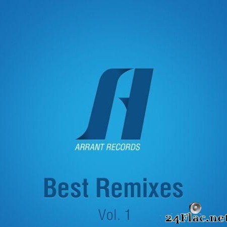 VA - Best Remixes, Vol. 1 (2014) [FLAC (tracks)]