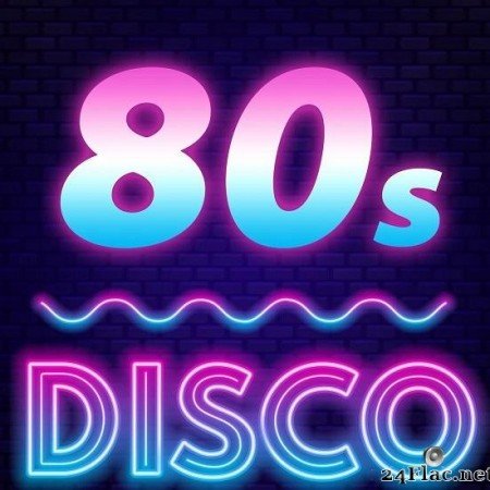 VA - 80s Disco (2019) [FLAC (tracks)]