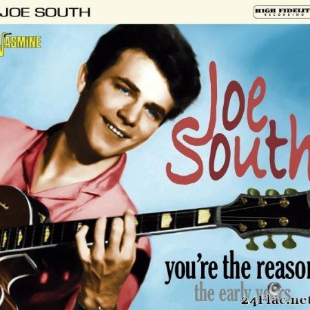 Joe South - You're the Reason: the Early Years (2020) [FLAC (tracks)]