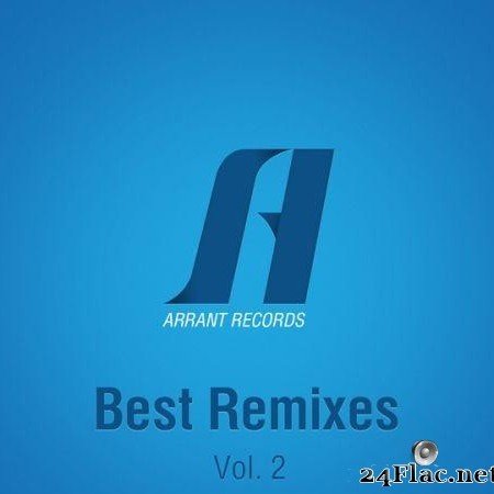 VA - Best Remixes, Vol. 2 (2014) [FLAC (tracks)]