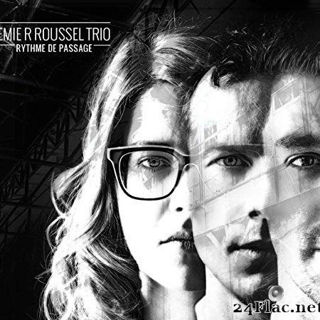 Emie R Roussel Trio - Rythme de passage (2020) Hi-Res + FLAC