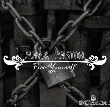 Mark Easton - Free Yourself (2020) FLAC