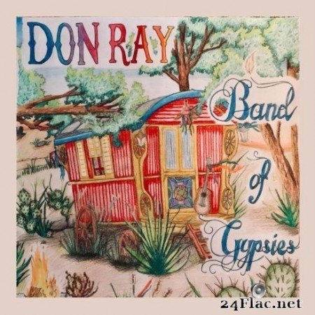Don Ray - Band of Gypsies (2020) FLAC