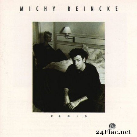 Michy Reincke - Paris (Bonus Edition) (2020) FLAC