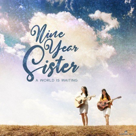 Nine Year Sister - A World Is Waiting (2020) FLAC
