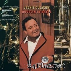 Jackie Gleason - Doublin’ In Brass (2020) FLAC