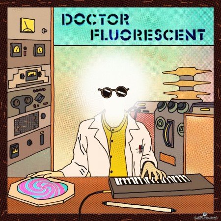 Doctor Fluorescent - Doctor Fluorescent (2020) FLAC + Hi-Res