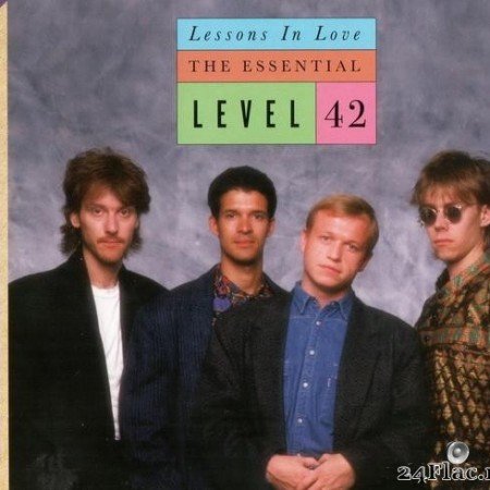 LEVEL 42 - Lessons In Love-The Essentials (2017) [FLAC (tracks + .cue)]
