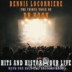 Dennis Locorriere - The Unique Voice of Dr. Hook: Hits and History Tour Live (2020) FLAC