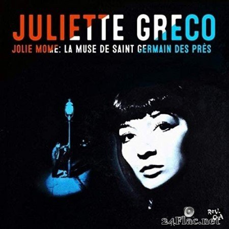 Juliette Gréco - Jolie Mome: La Muse De Saint Gernain Des Pres (Remastered) (2020) FLAC