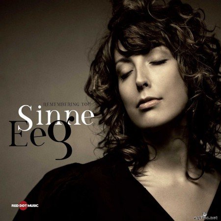 Sinne Eeg - Remembering You (2010) FLAC