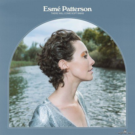 Esmé Patterson - There Will Come Soft Rains (2020) FLAC