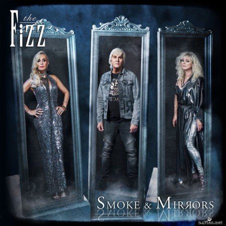 The Fizz - Smoke & Mirrors (2020) FLAC