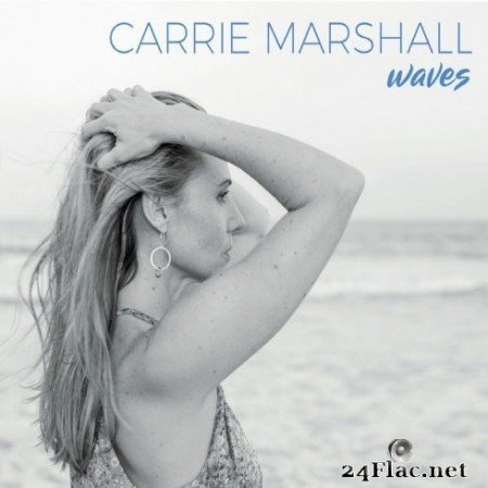 Carrie Marshall - Waves (2020) FLAC