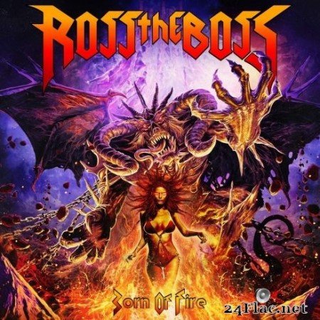 Ross The Boss - Born Of Fire (2020) FLAC
