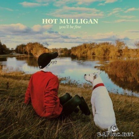 Hot Mulligan - you’ll be fine (2020) FLAC