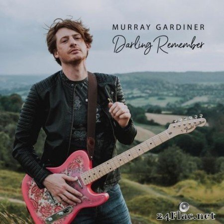 Murray Gardiner - Darling Remember (2020) FLAC