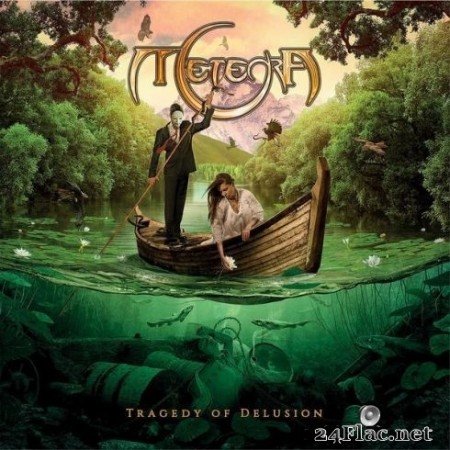 Meteora - Tragedy of Delusion (2020) FLAC
