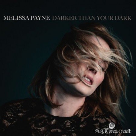 Melissa Payne - Darker Than Your Dark (2020) FLAC