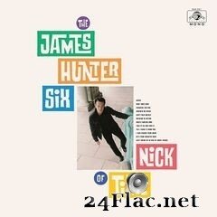 The James Hunter Six - Nick of Time (2020) FLAC
