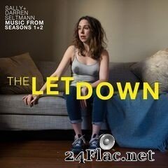 Sally Seltmann & Darren Seltmann - The Letdown (Music From Seasons 1+2) (2020) FLAC