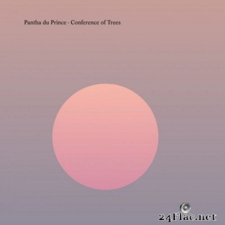 Pantha Du Prince - Conference of Trees (2020) FLAC + Hi-Res
