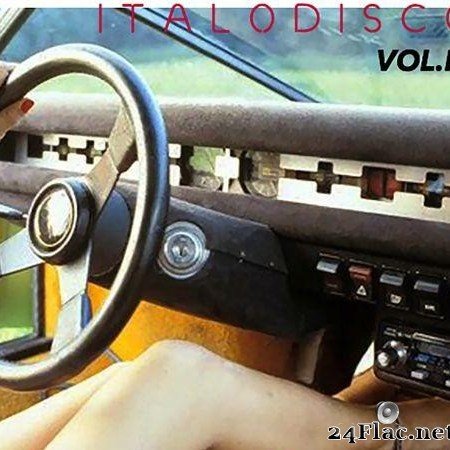 VA - Italo Disco Vol. 2 (2017) [FLAC (tracks)]