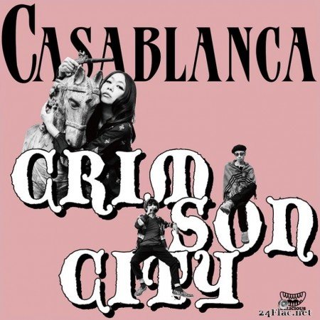 Casablanca - Crimson City (2020) FLAC
