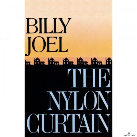 Billy Joel - The Nylon Curtain (2014) Hi-Res