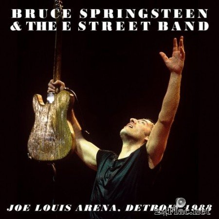 Bruce Springsteen & The E Street Band - 1988-03-28 Joe Louis Arena, Detroit, MI (2020) Hi-Res