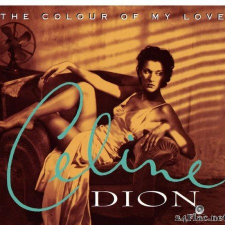 Celine Dion - The Colour Of My Love (1993) [FLAC (tracks)]
