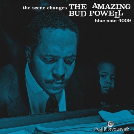 Bud Powell - The Scene Changes: The Amazing Bud Powell (Vol. 5) (1958/2017) Hi-Res