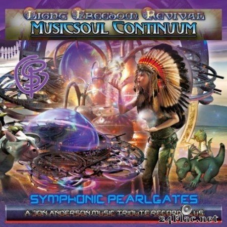 Light Freedom Revival - Musicsoul Continuum: Symphonic Pearlgates (2020) FLAC