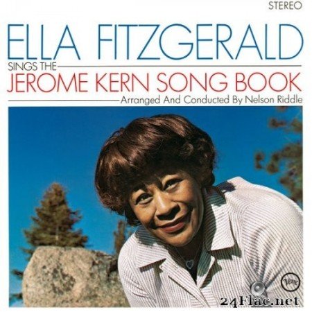 Ella Fitzgerald - Ella Fitzgerald Sings The Jerome Kern Song Book (1963/2013) Hi-Res