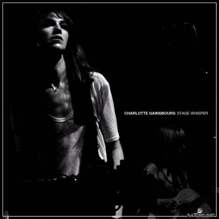 Charlotte Gainsbourg - Stage Whisper (2011) FLAC + Hi-Res
