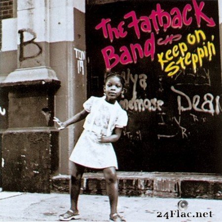 The Fatback Band - Keep on Steppin&#039; (1974/2013) Hi-Res